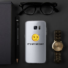 Load image into Gallery viewer, {IT'S MY ME DAY} Samsung Phone Case