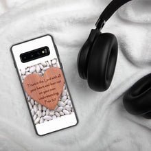 Load image into Gallery viewer, {PROVERBS 3:5} HEART Samsung PHONE Case