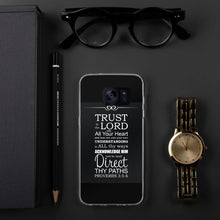 Load image into Gallery viewer, {PROVERB 3:5} Samsung PHONE Case