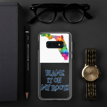 Load image into Gallery viewer, {BLAME IT ON MY ROOTS} FLORIDA Samsung PHONE Case