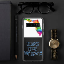Load image into Gallery viewer, {BLAME IT ON MY ROOTS} FLORIDA Samsung PHONE Case