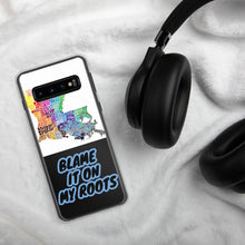 Load image into Gallery viewer, {BLAME IT ON MY ROOTS} LOUISIANA Samsung PHONE Case