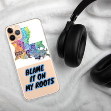 Load image into Gallery viewer, {BLAME IT ON MY ROOTS} LOUISIANA (iPhone) PHONE Case