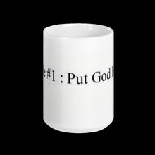 Load image into Gallery viewer, "Put God 1st" coffee Mug