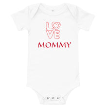 Load image into Gallery viewer, Love Mommy baby onesie