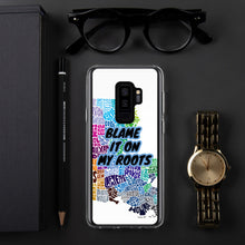 Load image into Gallery viewer, {BLAME IT ON MY ROOTS} LOUISIANA Samsung PHONE Case