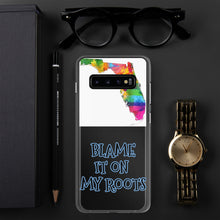 Load image into Gallery viewer, {BLAME IT ON MY ROOTS} FLORIDA Samsung PHONE Case