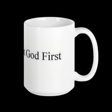 Load image into Gallery viewer, "Put God 1st" coffee Mug