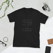 Load image into Gallery viewer, {CLASSY, BOUGIE & RATCHET} Short-Sleeve WOMEN'S T-Shirt