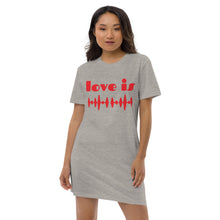 Load image into Gallery viewer, Love IS cotton t-shirt dress