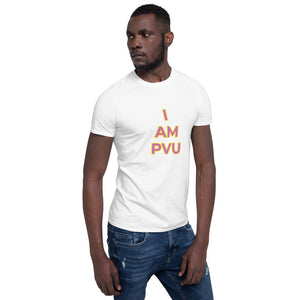 {I AM PVU} Short-Sleeve Unisex T-Shirt
