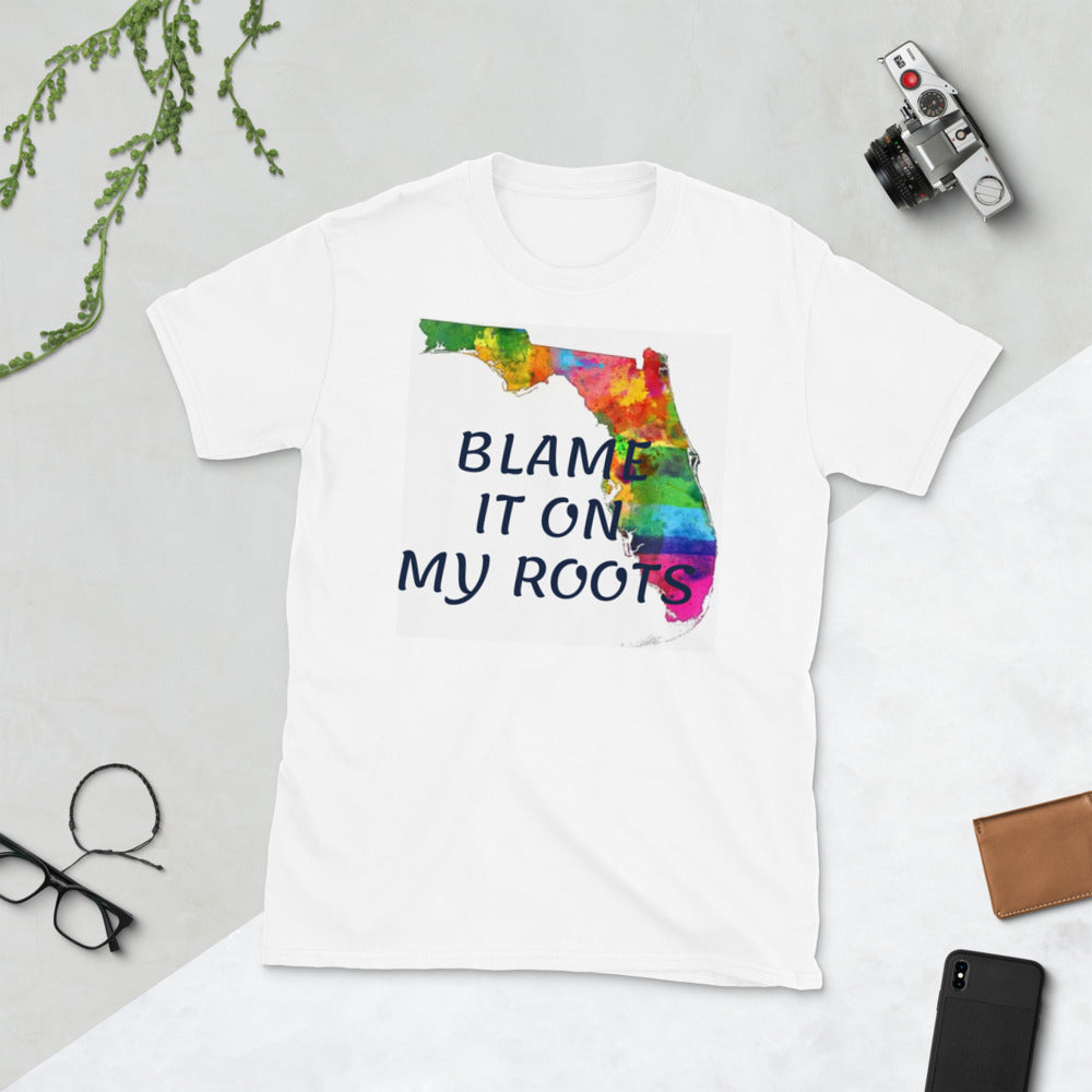 [BLAME IT ON MY ROOTS] FLORIDA Short-Sleeve Unisex T-Shirt
