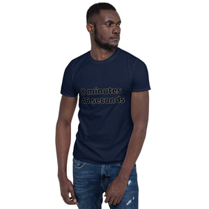 8 mins/46 sec Short-Sleeve Unisex T-Shirt