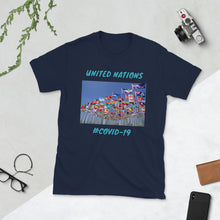 Load image into Gallery viewer, {UNITED NATIONS} (COVID-19) Short-Sleeve Unisex T-Shirt

