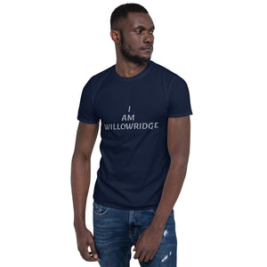 [I AM WILLOWRIDGE} Short-Sleeve Unisex T-Shirt