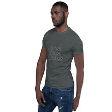 Load image into Gallery viewer, Black Lives Matter Short-Sleeve Unisex T-Shirt
