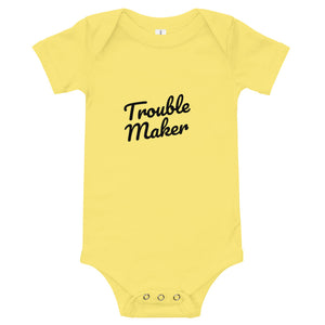 Trouble Maker baby onesie