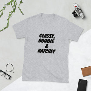 {CLASSY, BOUGIE & RATCHET} Short-Sleeve WOMEN'S T-Shirt