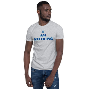 {I AM STERLING} Short-Sleeve Unisex T-Shirt