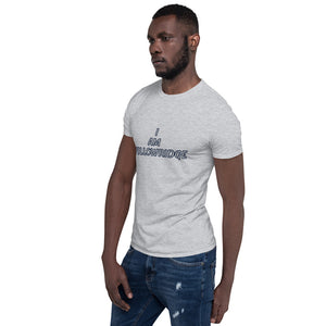 [I AM WILLOWRIDGE} Short-Sleeve Unisex T-Shirt