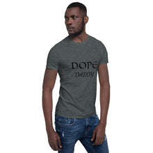 Load image into Gallery viewer, Dope Daddy Short-Sleeve Mens T-Shirt
