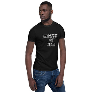 {PRODUCT OF HBCU} Short-Sleeve Unisex T-Shirt