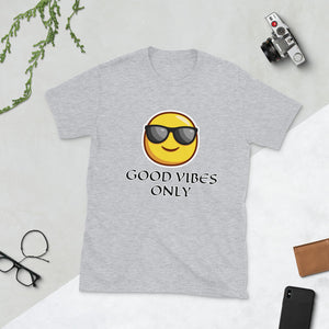 [GOOD VIBES ONLY] Short-Sleeve Unisex T-Shirt