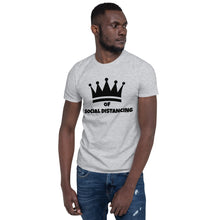 Load image into Gallery viewer, [KING OF SOCIAL DISTANCE] Short-Sleeve MENS T-Shirt
