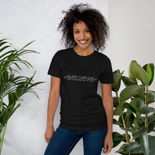 Load image into Gallery viewer, {BELIEVE} Short-Sleeve Unisex T-Shirt
