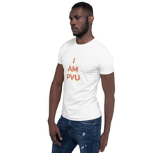 Load image into Gallery viewer, {I AM PVU} Short-Sleeve Unisex T-Shirt
