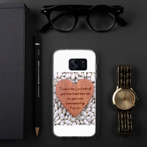 {PROVERBS 3:5} HEART Samsung PHONE Case