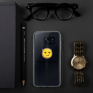 {IT'S MY ME DAY} Samsung Phone Case