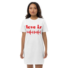 Load image into Gallery viewer, Love IS cotton t-shirt dress
