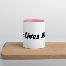 Load image into Gallery viewer, Black lives Matter Coffee/Tea Mug with Color Inside
